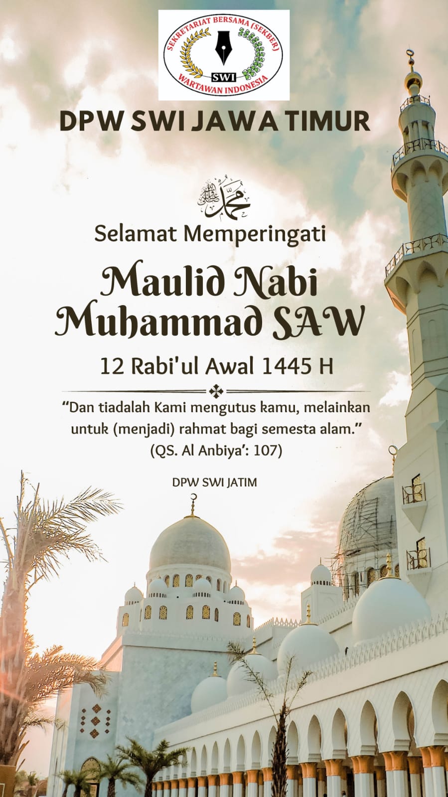 DPW SWI Jawa timur Mengucapkan Selamat Memperingati Maulid Nabi Muhammad SAW 12 Robiul Awal 1445 H/2023