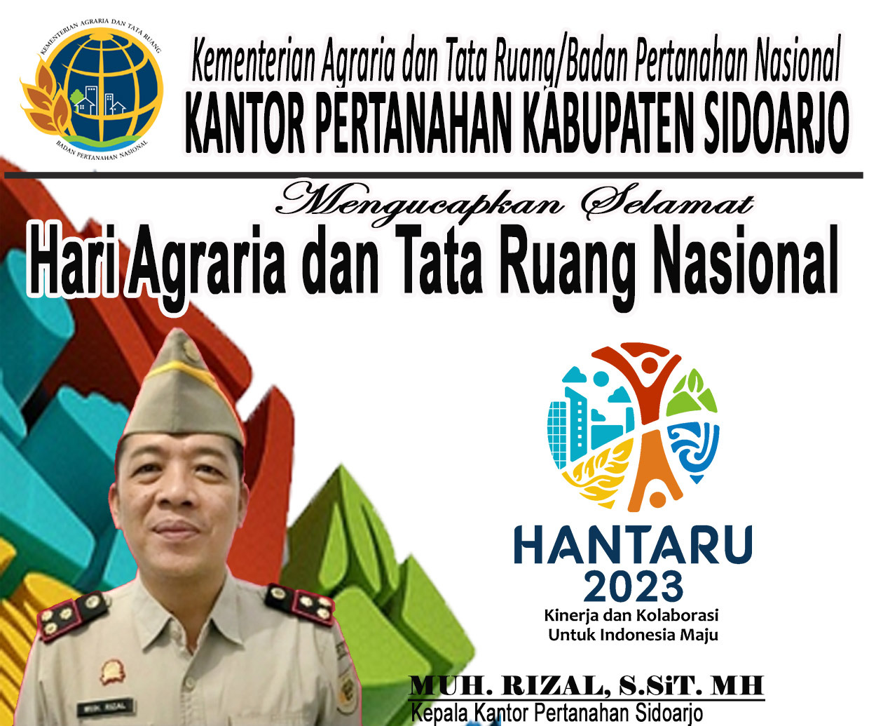 Kementerian Agraria & Tata Ruang/Badan Pertanahan Nasional Mengucapkan Selamat Hari Agraria & Tata Ruang Nasional