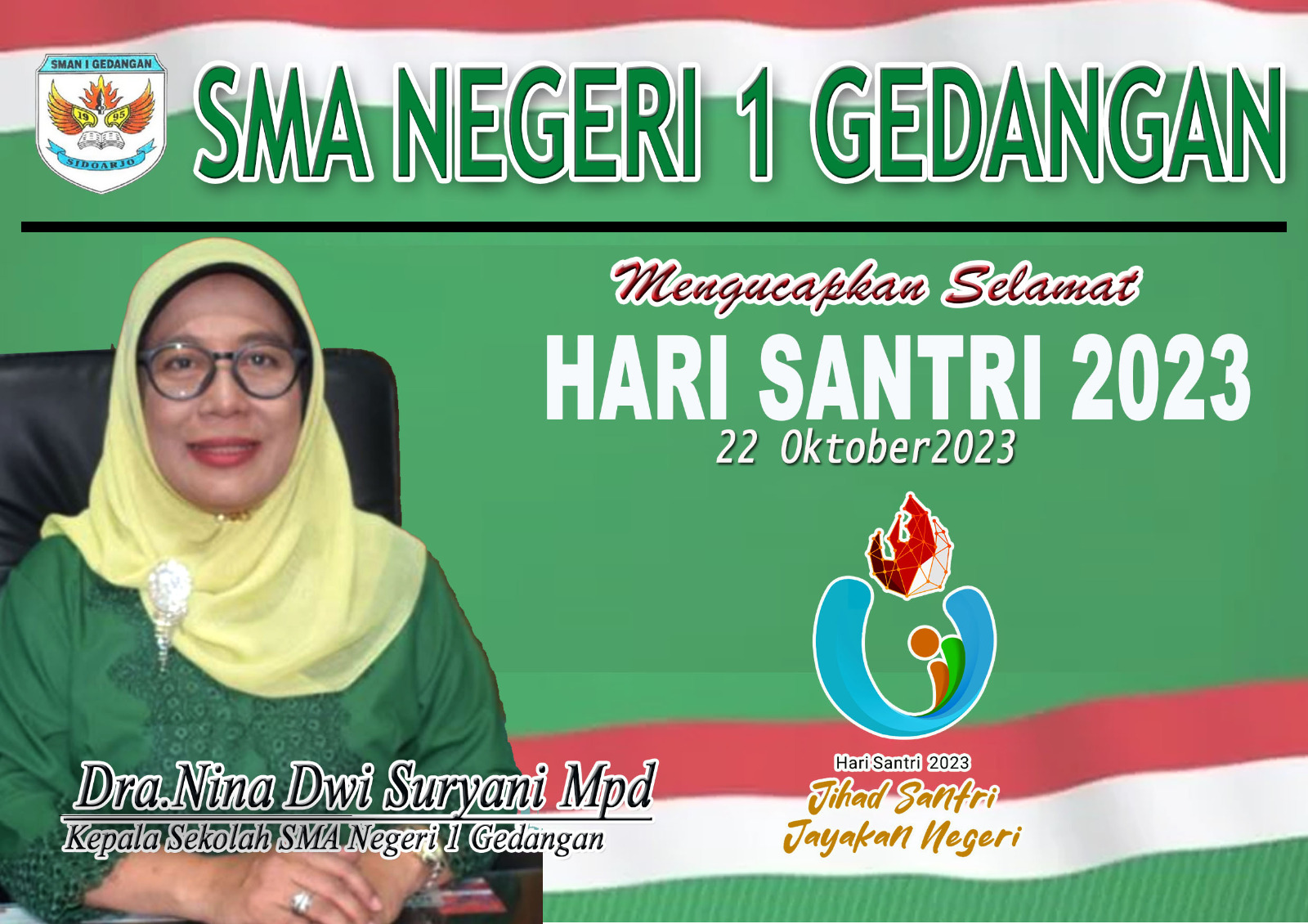 SMA NEGER 1 GEDANGAN MENGUCAPKAN SELAMAT HARI SANTRI 2023